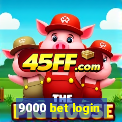 9000 bet login